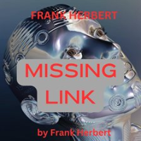 Frank_Herbert__Missing_Link